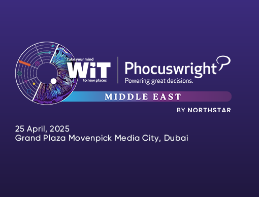 WiT Phocuswright Middle East 2025